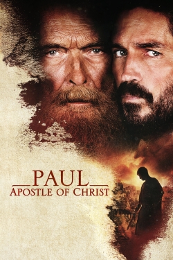 Watch Paul, Apostle of Christ free movies