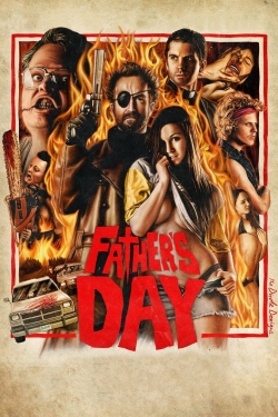 Watch Father's Day free movies