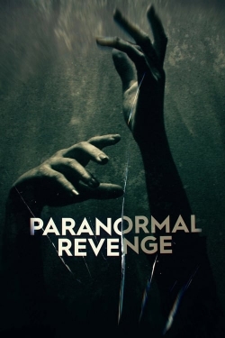 Watch Paranormal Revenge free movies