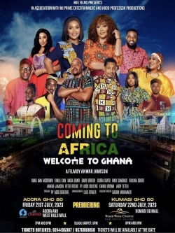 Watch Coming to Africa: Welcome to Ghana free movies