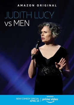 Watch Judith Lucy: Judith Lucy Vs Men free movies