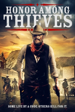 Watch Honor Among Thieves free movies