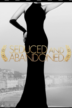 Watch Seduced and Abandoned free movies