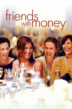 Watch Friends with Money free movies