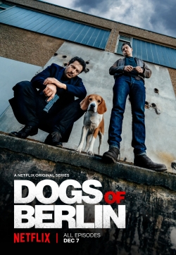 Watch Dogs of Berlin free movies