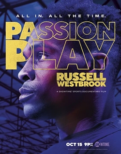 Watch Passion Play Russell Westbrook free movies