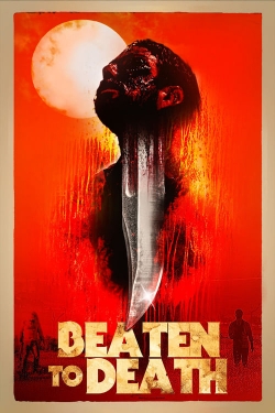 Watch Beaten to Death free movies