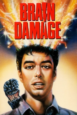 Watch Brain Damage free movies