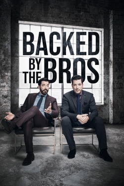 Watch Backed by the Bros free movies