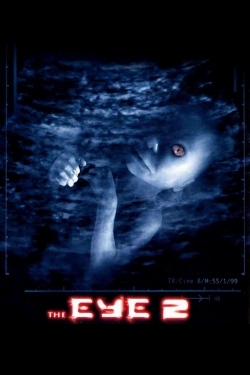 Watch The Eye 2 free movies