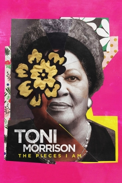 Watch Toni Morrison: The Pieces I Am free movies