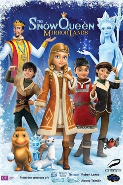 Watch The Snow Queen: Mirror Lands free movies