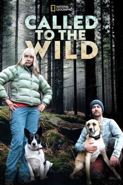 Watch Called to the Wild free movies