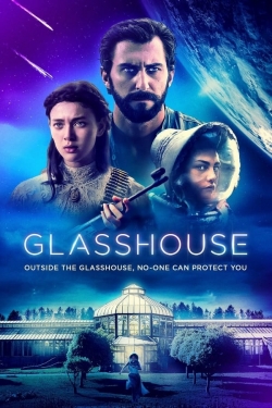 Watch Glasshouse free movies