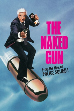 Watch The Naked Gun: From the Files of Police Squad! free movies