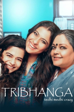 Watch Tribhanga free movies