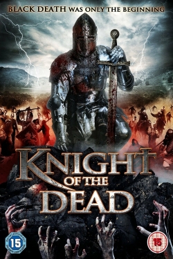 Watch Knight of the Dead free movies