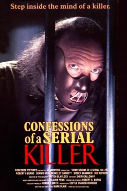 Watch Confessions of a Serial Killer free movies